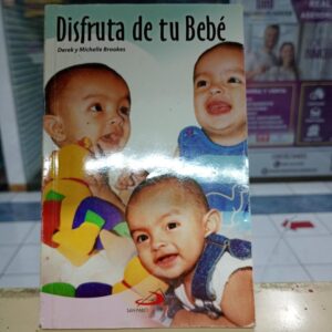 Disfruta de tu bebe