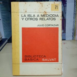 La isla a mediodia y otros relatos
