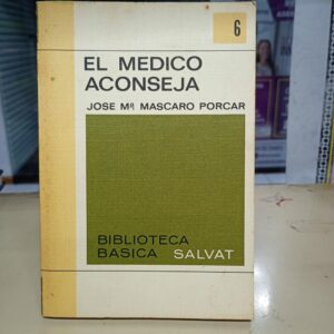 EL MEDICO ACONSEJA