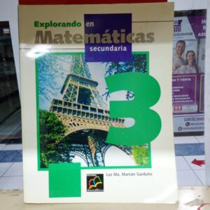 Explorando en Matemáticas Secundaria 3
