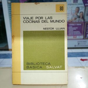 VIAJE POR LAS COCINAS DEL MUNDO