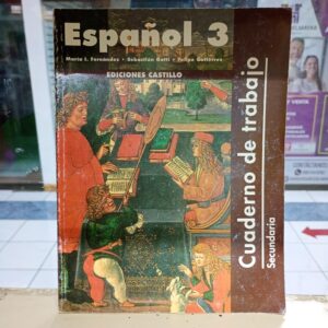 Espanñol 3: Cuaderno de trabajo